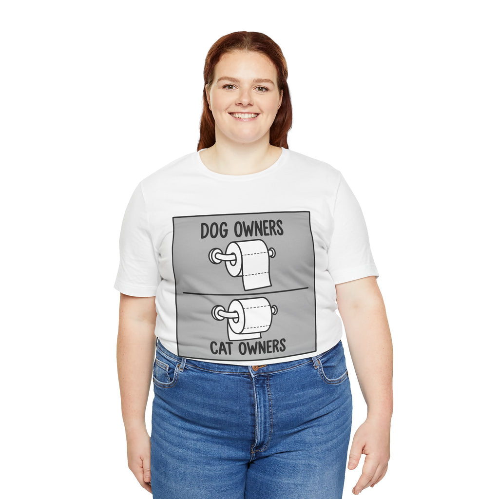 Dog Owners vs Cat Owners Toilet Paper Funny T-Shirt