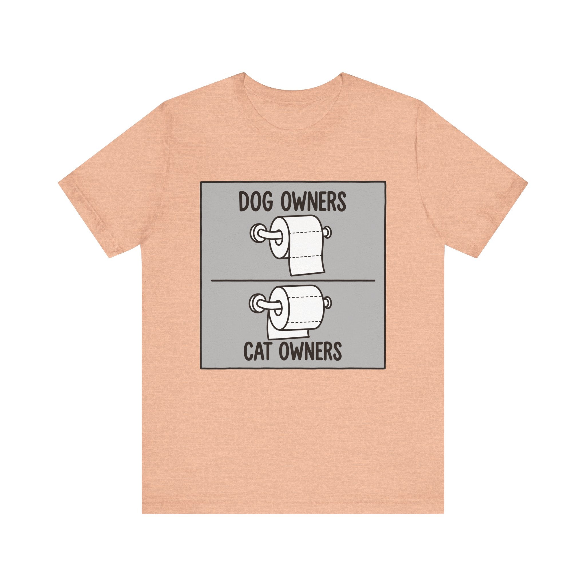 Dog Owners vs Cat Owners Toilet Paper Funny T-Shirt